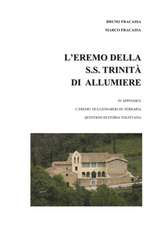 L'Eremo della S.S. Trinità di Allumiere