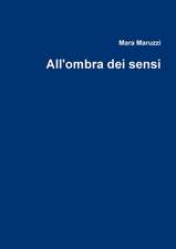 All'ombra dei sensi