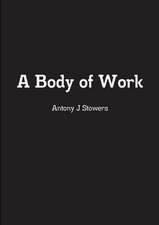 A Body of Work