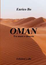 OMAN Tra mare e deserto