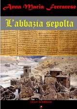 L'abbazia sepolta