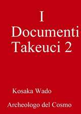 I Documenti Takeuci 2