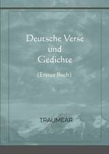 Deutsche Verse und Gedichte - erstes Buch