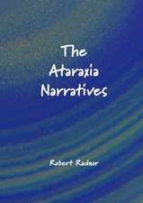 The Ataraxia Narratives