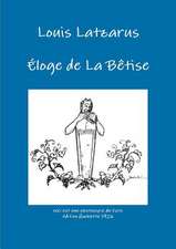 Eloge de la Betise