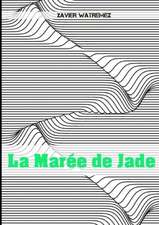 La Marée de Jade