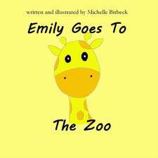 Emily Goes To The Zoo