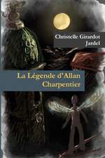 La Légende d'Allan Charpentier