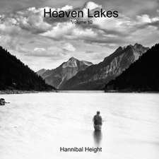 Heaven Lakes - Volume 10