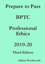 Prepare to Pass BPTC Professional Ethics 2019-20