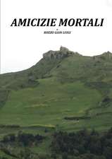 amicizie mortali