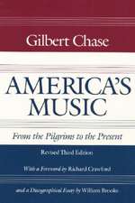 America's Music: From the Pilgrims to the Present