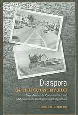 Diaspora in the Countryside