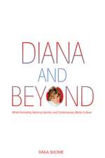 Diana and Beyond