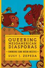 Queering Mesoamerican Diasporas 