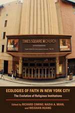 Ecologies of Faith in New York City – The Evolution of Religious Institutions