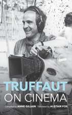 Truffaut on Cinema