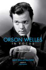 Orson Welles in Focus – Texts and Contexts