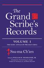 The Grand Scribe`s Records – The Basic Annals of Pre–Han China