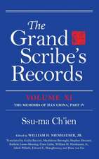 The Grand Scribe`s Records, Volume XI – The Memoirs of Han China, Part IV