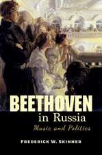 Beethoven in Russia – Music and Politics