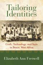 Fretwell, E: Tailoring Identities