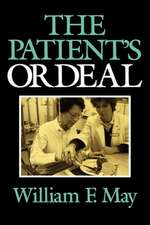 The Patient`s Ordeal