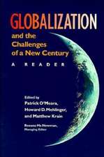 Globalization and the Challenges of a New Centur – A Reader