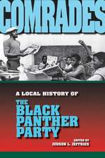 Comrades – A Local History of the Black Panther Party