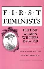 First Feminists – British Women Writers, 1578–1799 (Paper)