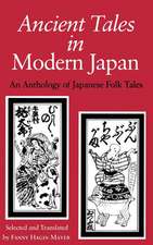 Ancient Tales in Modern Japan – An Anthology of Japanese Folktales