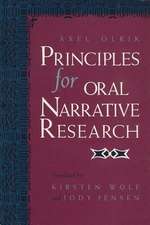 Principles for Oral Narrative Research