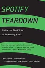 Spotify Teardown – Inside the Black Box of Streaming Music