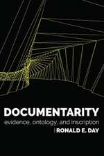 Documentarity – Evidence, Ontology, and Inscription