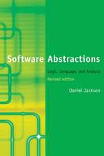 Software Abstractions – Logic, Language, and Analysis