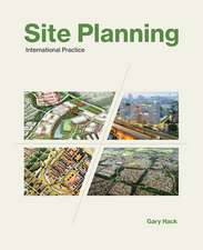 Site Planning – International Practice