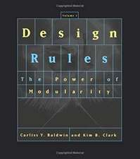 Design Rules – The Power of Modularity