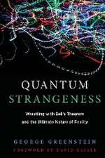 Quantum Strangeness