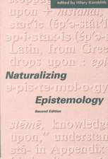 Naturalizing Epistemology 2e