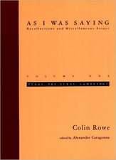 As I Was Saying – Texas, Pre–Texas, Cambridge Essays V 1 Texas, Pre–Texas, Cambridge