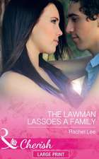 The Lawman Lassoes a Family