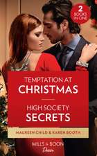 Temptation At Christmas / High Society Secrets