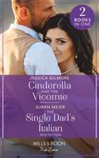 Cinderella And The Vicomte / The Single Dad's Italian Invita