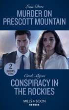 Diaz, L: Murder On Prescott Mountain / Conspiracy In The Roc