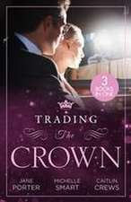 Trading The Crown