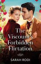 Viscount's Forbidden Flirtation