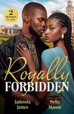 Royally Forbidden