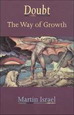 Doubt: The Way Of Growth