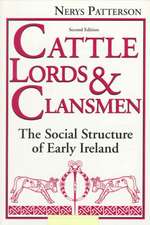 Cattle Lords and Clansmen – The Social Structure of Early Ireland