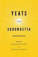 Yeats and Afterwords